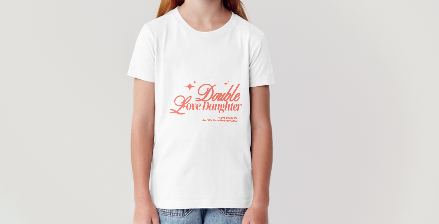 Double Love Daughter